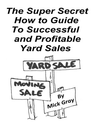 cover image of The Super Secret Guide to Successful Yard Sales